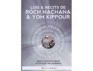 Lois et Récits de Roch Hachana et Yom Kippour